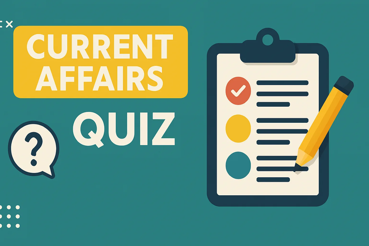 Current Affairs Quiz