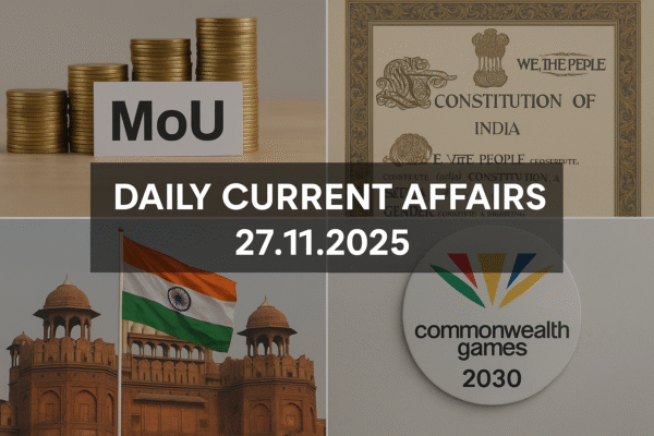 Daily Current Affairs – 26 November 2025