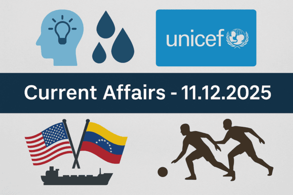 Current Affairs - 11.12.2025