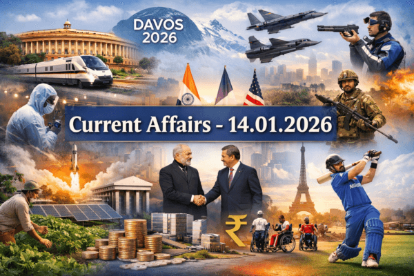 Current Affairs - 14.01.2026