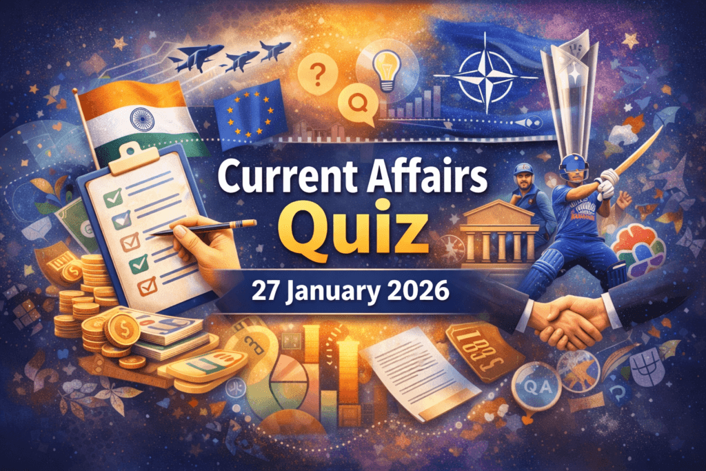 Current Affairs Quiz – 27 January 2026 | Daily GK Update
