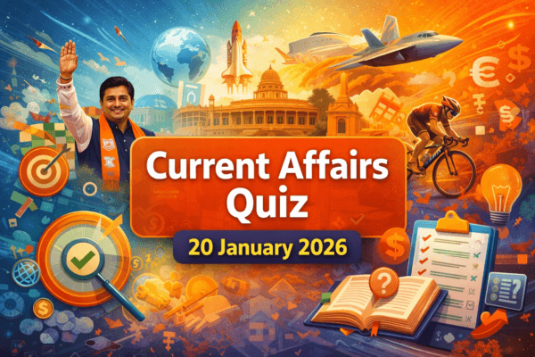 Current Affairs Quiz 20.01.2026