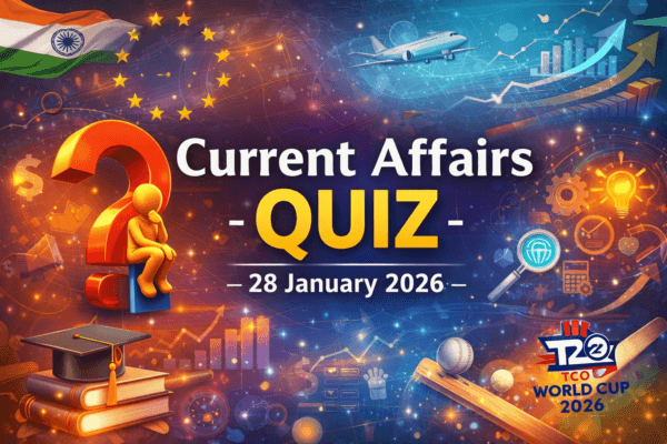 Current Affairs Quiz 28 January 2026