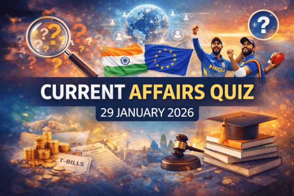 Current Affairs Quiz – 29 January 2026