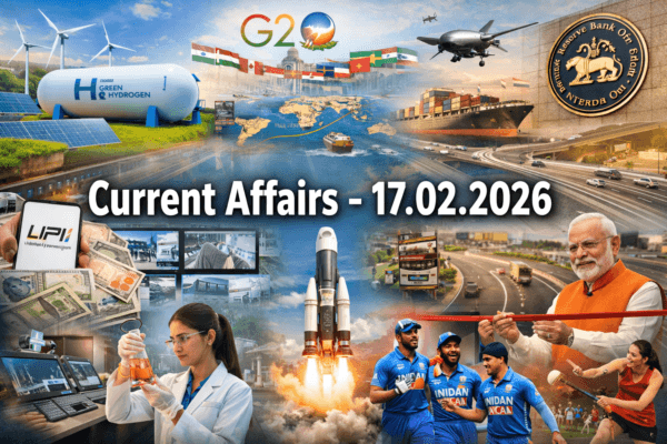 Current Affairs -17.02.2026