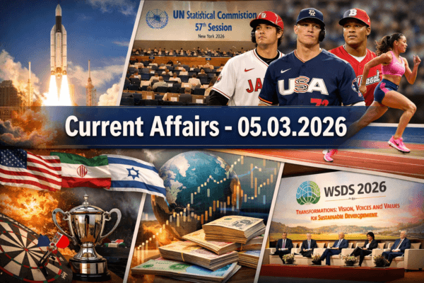 Daily Current Affairs – 05 March 2026