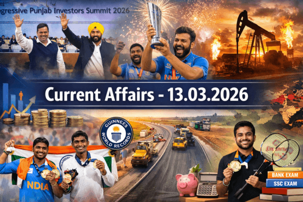 Daily Current Affairs – 13 March 2026