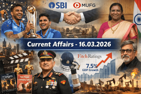 Daily Current Affairs – 16 March 2026