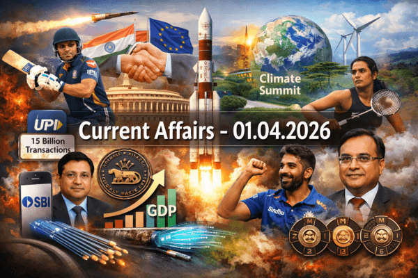 Daily Current Affairs – 01 April 2026