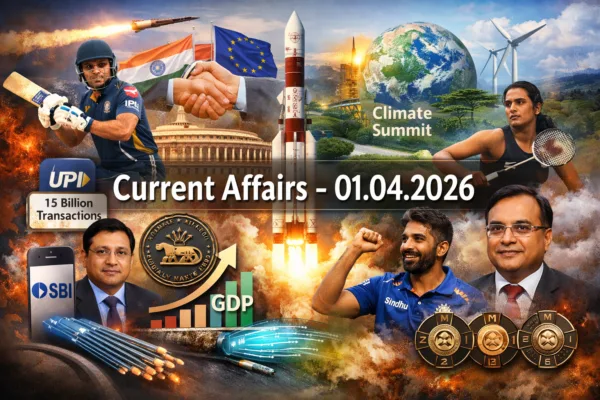 Daily Current Affairs – 01 April 2026