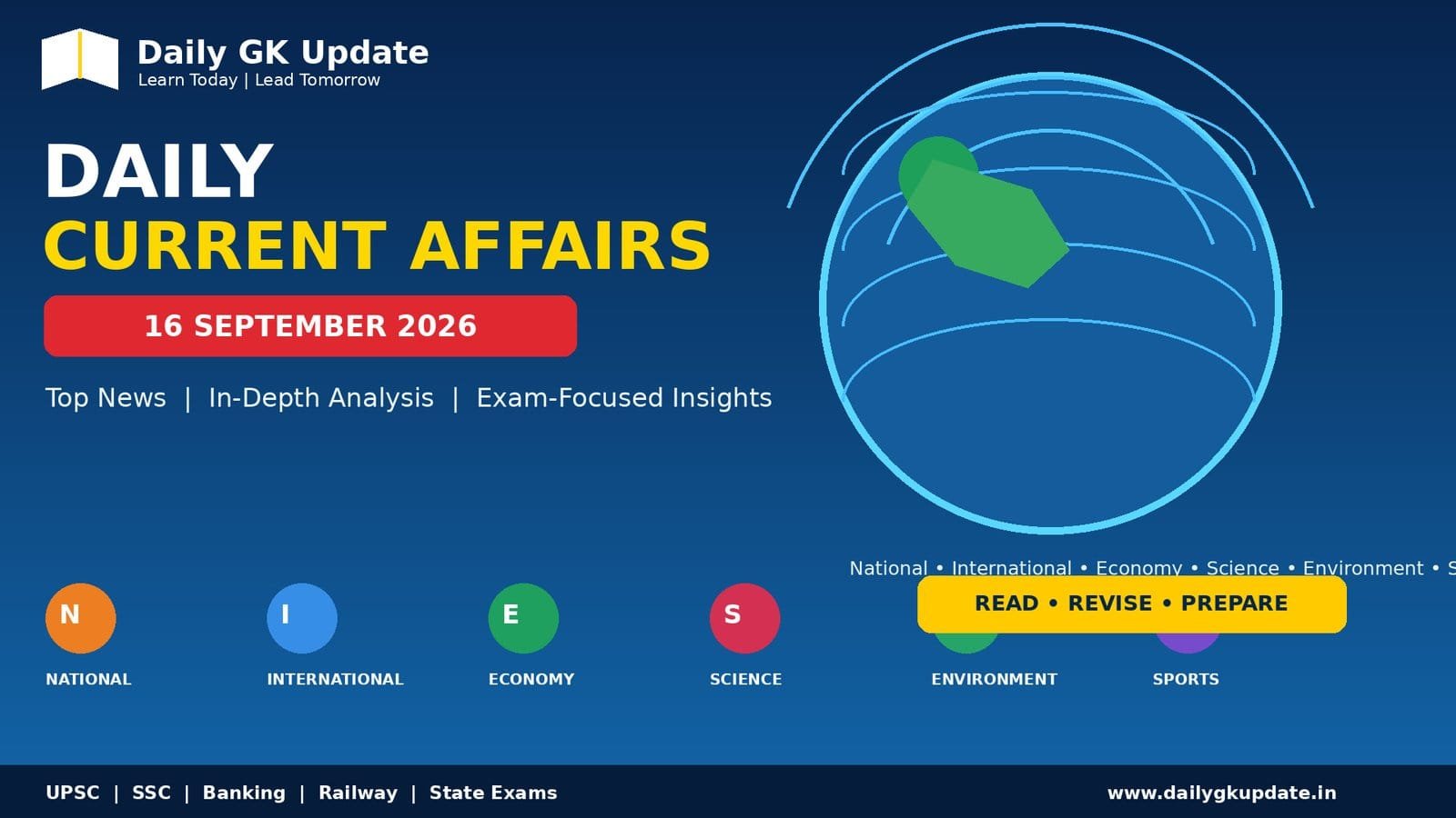 16 September 2026 current affairs covering national, international, economy, science, environment and sports updates